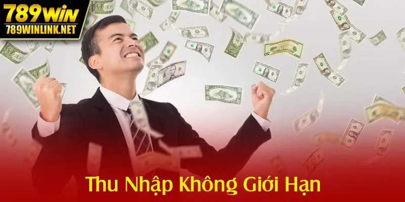Lợi Ích Khổng Lồ: Thu Nhập Không Giới Hạn
