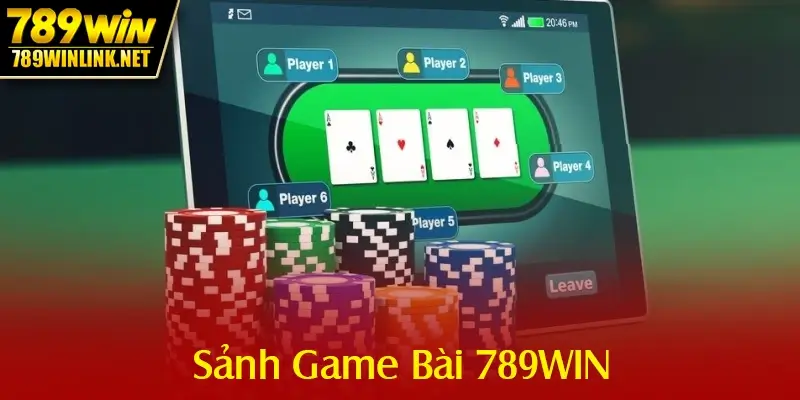 Trò Chơi Hấp Dẫn Nhất Sảnh Game Bài 789WIN