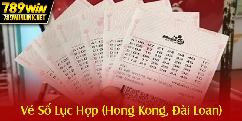 Vé Số Lục Hợp (Hong Kong, Đài Loan)
